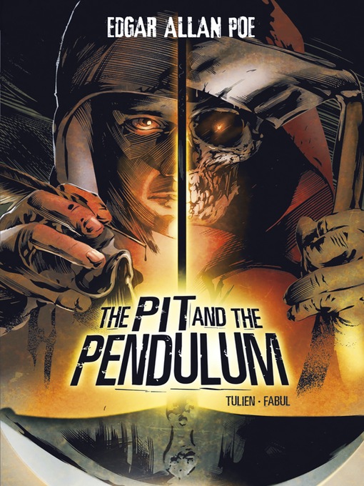 Title details for The Pit and the Pendulum by Sean Tulien - Available